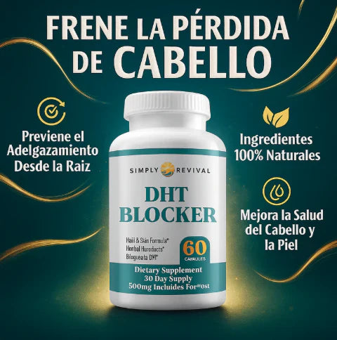 DHT BLOCKER™ - La solución natural que detiene la caída capilar